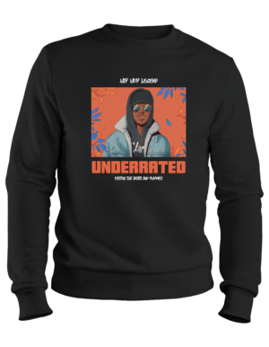 29 Underrated Legend Sweatshirt