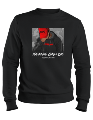 33 Stay Woke Dreamer Sweatshirt
