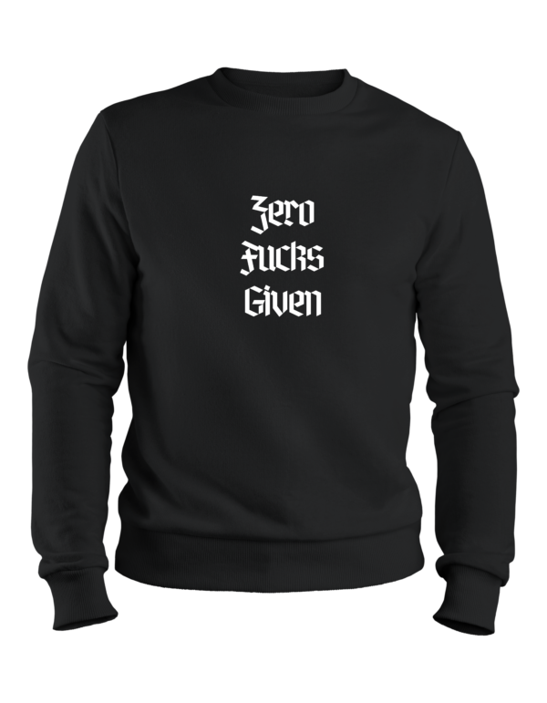 MAIN DESIGNS FOR WINTERS (25) Zero F*cks Given Sweatshirt
